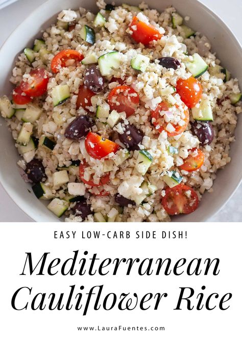 Mediterranean Cauliflower, Cauliflower Rice Recipe, Paleo Salads, Cauliflower Rice Recipes, Summer Veggies, Cauliflower Salad, Low Carb Side Dishes, Side Dishes Recipes, Free Meal