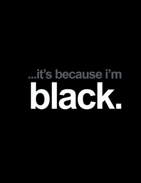 Chapter 9: "'It couldn't be worse, Jack. The only thing we've got is a black man's word against the Ewell's...The jury couldn't possibly be expected to take Tom Robinson's word against the Ewells'" (Lee 117). Justice vs. Injustice: Atticus is expecting to lose because Robinson is black. Mots Forts, Black Lives Matter Art, Black Like Me, Black Empowerment, I Love Being Black, Unapologetically Black, Black Quotes, Black Knowledge, Black Pride