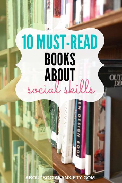 10 Must-Read Books About Social Skills | Social Skills | #socialskillsforwork #socialskillswithstrangers #icebreakers Books On Social Skills, Books For Social Skills, Social Skills Books, Coping Skills List, Sped Resources, Counseling Tips, Social Skills Lessons, Social Skills Groups, Book Bucket