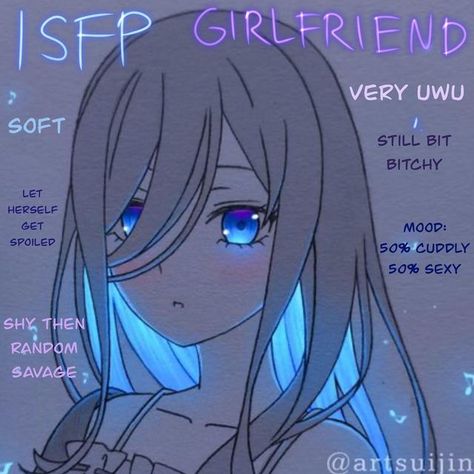 Isfp Girlfriend, Isfj Girlfriend, Isfp Female, Isfp Fanart, Isfp Relationships, Intp Female, Enfp Personality, Intp Personality, 16 Personalities