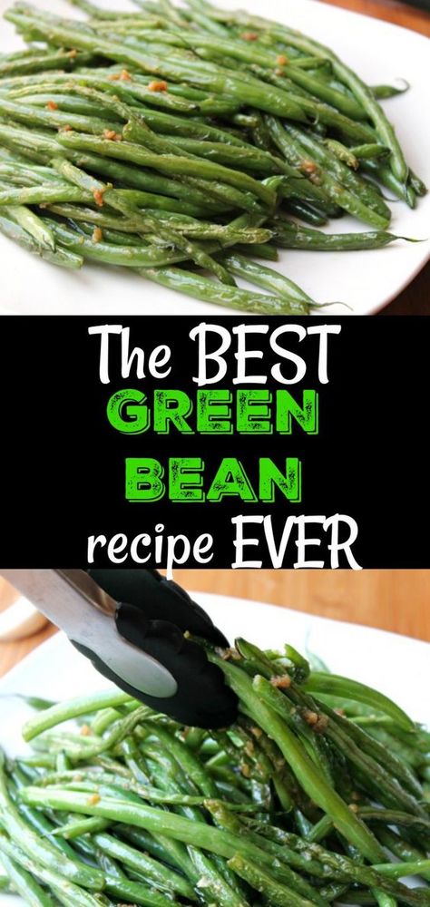 Best Green Bean Recipe, Good Green Bean Recipe, Fresh Green Bean Recipes, Garlic Green Bean Recipes, Green Bean Recipe, Cooking Fresh Green Beans, The Best Green Beans, Bean Recipe, Holiday Side Dish