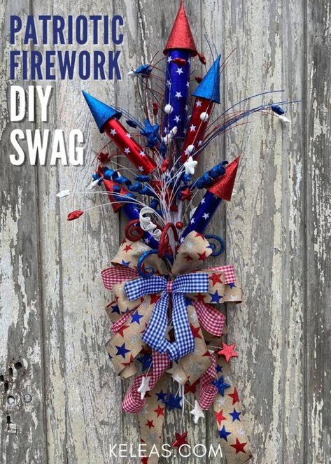 4th Of July Fireplace Decor, Fouth Of July Crafts, Summer Arrangements, Diy Swag, Diy Seasonal Decor, 4th Of July Bbq, Summer Window, 4th July Crafts, Easy Diy Wreaths