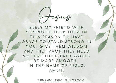 Prays For Healing For Someone, Pray For Friends Strength, Uplifting Prayers Strength, Prayers For Others Friends, Friend Encouragement Quotes Strength, Encouraging Prayers Strength, Quote For A Friend In Need Strength, Prayers To Send To A Friend, Best Friend Encouragement Quotes