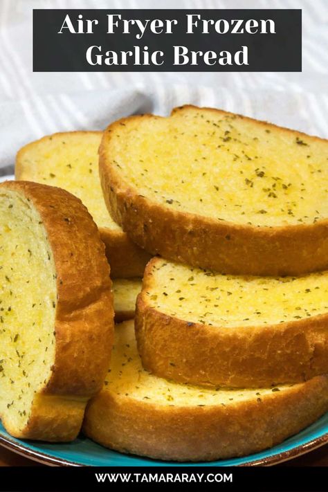 Air Fryer Garlic Bread Recipe Garlic Bread Ideas, Air Fryer Garlic Bread, Frozen Garlic, Texas Toast Garlic Bread, Garlic Butter Spread, Frozen Garlic Bread, Cream Cheese Buttercream Frosting, Air Fryer Garlic, Bread Ideas