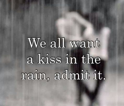 <3 Kissing in the rain! I admit!! Peaceful Rain, Goodbye Quotes, Rain Quotes, Kissing Quotes, Romantic Nature, Love Is Comic, Kissing In The Rain, Writers And Poets, Travel Humor