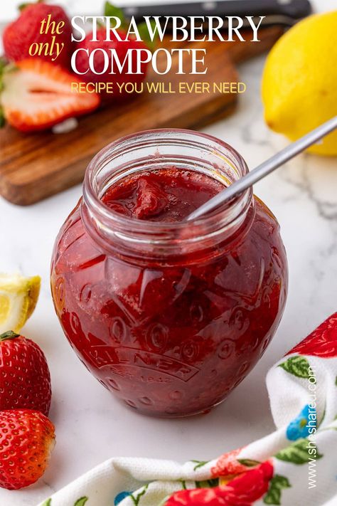 Strawberry Compote Recipe, Pancakes Yogurt, Easy Fruit Dip, Compote Recipe, Strawberry Compote, Cheesecake Toppings, Fruit Compote, Strawberry Jelly, Grilled Pork Chops