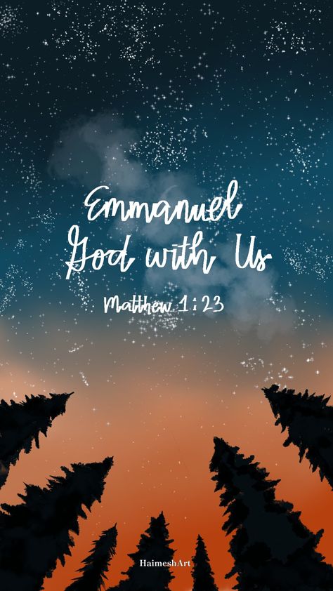 Emmanuel God With Us Wallpaper, Names Of God Wallpaper, Emmanuel Wallpaper, Jesus Verses, Emmanuel God With Us, Art Phone Wallpaper, Bible Verses Phone Wallpaper, Biblical Christmas, Christmas Phone Backgrounds