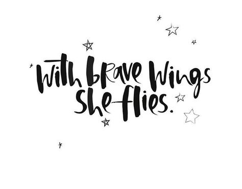 Brave Wings, Fly High, Wonderful Words, Pretty Words, Inspirational Quotes Motivation, Beautiful Quotes, Beautiful Words, Inspire Me, Inspirational Words