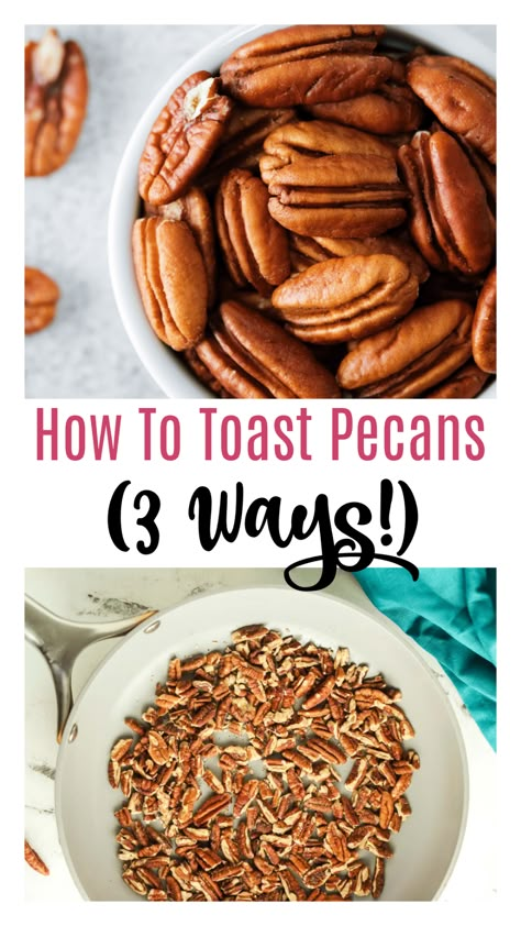 How To Toast Pecans On The Stove, Toast Pecans In Oven, Toasting Pecans Oven, How To Toast Pecans In The Oven, Toasted Pecans Stovetop, Baked Pecans Recipe, Roasting Pecans In Oven, How To Roast Pecans In Oven, Roasted Pecans Oven