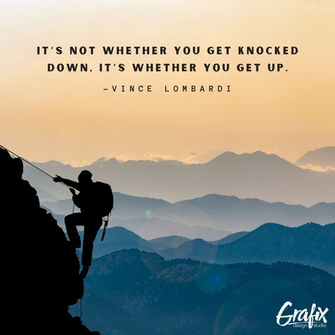 No matter how many times you get knocked down, keep getting back up. #inspiration #success #quoteoftheday #motivation