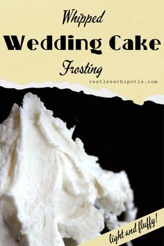 Wedding Cake Frosting Recipe, Wedding Cake Icing, Wedding Cake Frosting, Frosting Recipes Easy, Whipped Frosting, Cake Frosting Recipe, Wedding Cake Recipe, Buttercream Frosting Recipe, White Frosting