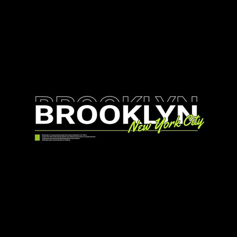 Brooklyn writing design, suitable for screen printing t-shirts, clothes, jackets and others Urban Tshirt Design, Tk Logo, Mens Activewear Fashion, Summer Rules, Writing Design, Screen Printed Tshirts, Water Art, Shirt Print Design, Mens Activewear