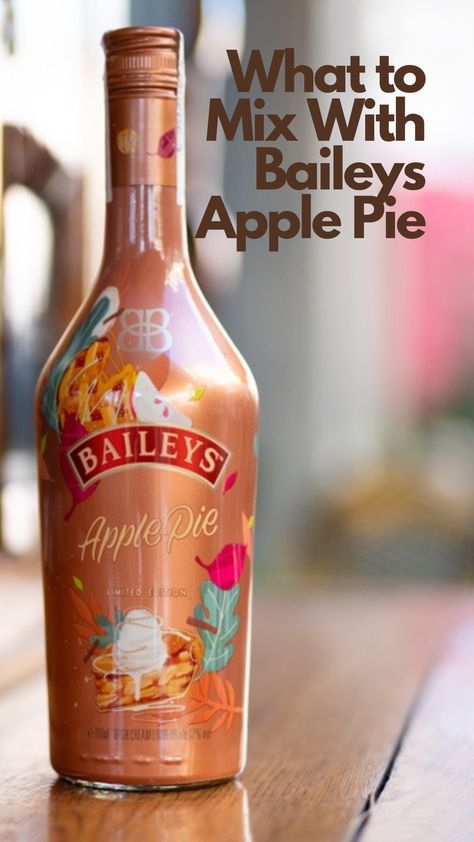 What to Mix With Baileys Apple Pie Bailey Apple Pie Drink Recipe, Baileys Fall Drinks, Apple Pie Baileys Drinks, Apple Pie Baileys Recipes, Crown Apple Drinks Recipes, Apple Pie Drink Recipe, Baileys Apple Pie, Apple Pie Drink Alcohol, Baileys Drinks Cocktails