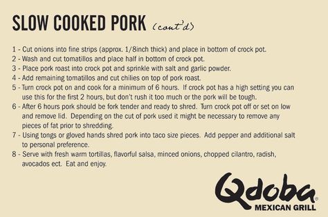 Qdoba slow cooked pork - pt2: directions Qdoba Pork Recipe, Qdoba Recipes, Copycat Qdoba, Vegan Pork, Boneless Pork Shoulder Roast, Boneless Pork Shoulder, Slow Cooked Pork, Pork Shoulder Roast, Mexican Grill