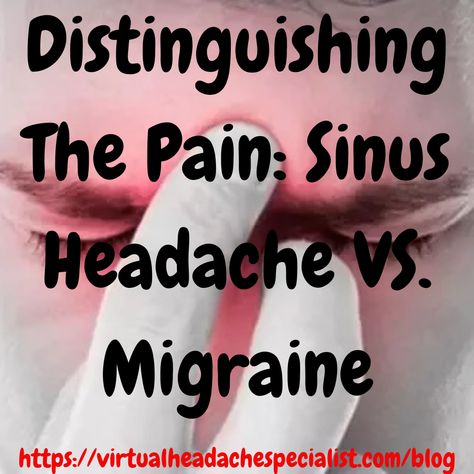 Distinguishing The Pain: Sinus Headache VS. Migraine. #migraine #chronicmigraine #headache #sinuspressurerelief #sinuses #sinus #sinusheadache #sinussymptoms #sinuspressure #sinusitis #sinuscongestion Sinus Migraine Relief, Sinus Pain Relief, Sinus Pressure Relief, Sinus Headache Relief, Sinus Migraine, Headache Medicine, Forward Head Posture Exercises, Sinus Cavities, Sinus Pain