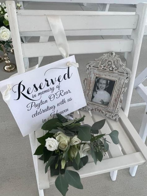 Wedding Seats For Passed Loved Ones, Memorial Sign For Wedding Chair, Wedding Ideas For Someone Who Passed, Angel Seat At Wedding, Save A Seat For Someone In Heaven Diy, Wedding Memorial Seat Ideas, Wedding Save A Seat Heaven, Saved Seats For Passed Loved Ones, Memory Chair For Wedding