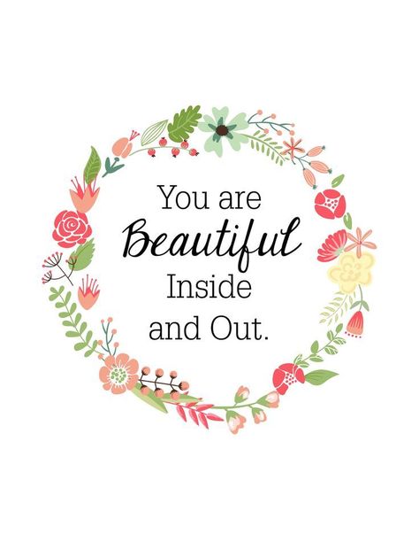 You are beautiful inside and out life quotes quotes quote beautiful tumblr life sayings life quotes and sayings Ayat Alkitab, Beautiful Inside And Out, Beauty Quotes, A Circle, You Are Beautiful, Cute Quotes, Positive Thoughts, Beautiful Quotes, The Words