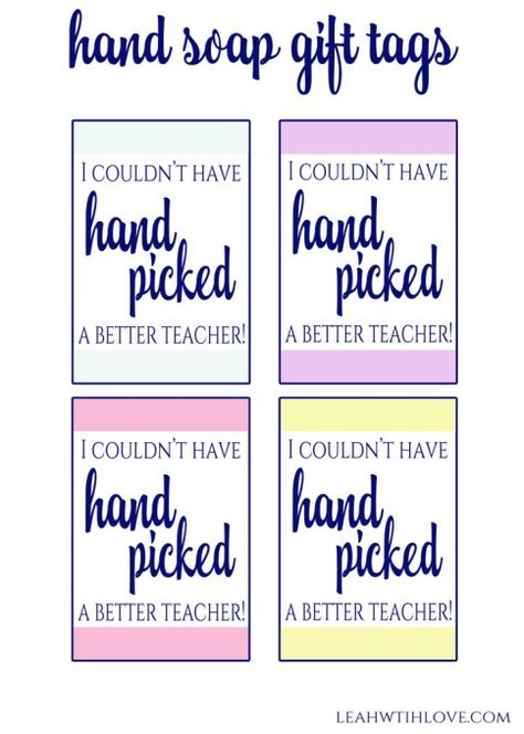 Teacher Appreciation Hand Soap Printables Soap Teacher Appreciation Free Printable, Soap Tags Printable, Hand Sanitizer Teacher Appreciation Gift, Hand Soap Teacher Gift Tag Free, Hand Soap Gift Tags Printables Free, Hands Down Best Teacher Free Printable, Soap Teacher Gift Tags, Soap Teacher Appreciation, Sunday School Teacher Appreciation