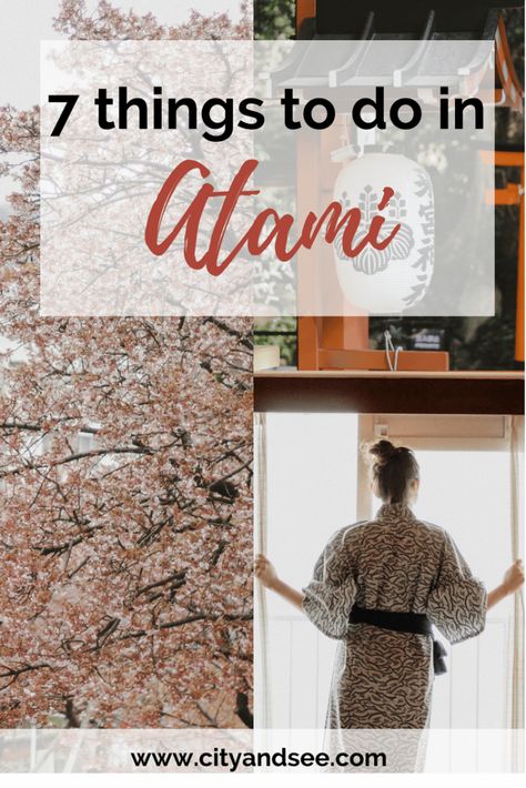 Visiting Atami from Tokyo - 7 things to do in Atami, Japan Japan Places To Visit, Japan Autumn, Japan Bucket List, Tokyo Travel Guide, Japan Summer, Japan Destinations, Atami, Japan Itinerary, Japan Architecture