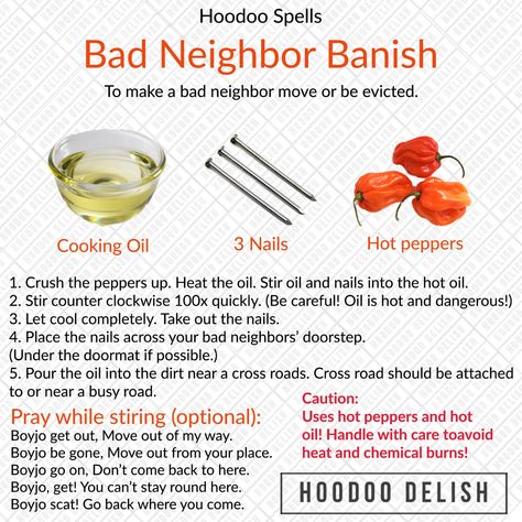 Do you have an unbearable neighbor? One who parties all night, won’t keep clean, or harasses the neighborhood? This will solve your problem! Use wisely! Banish Neighbor Spell, Spell To Get Rid Of Neighbor, Petition Magic, Conjuring Spells, Hoodoo Delish, Hoodoo Conjure Rootwork, Hoodoo Magic, Hoodoo Conjure, Hoodoo Spells