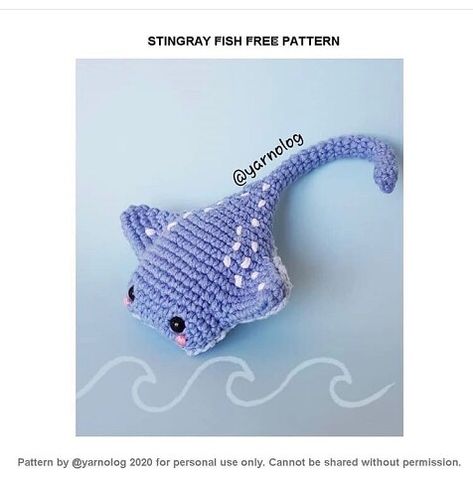 Stingray Fish, Crochet Blocks, Fish Patterns, Crochet Instructions, Fabric Dolls, Stingray, Crochet Patterns Amigurumi, Animal Pattern, Crochet Animals