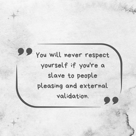 Self-Care External Validation Quotes, Work In Progress Quotes, Bragging Quotes, Validation Quotes, External Validation, Progress Quotes, Emotionally Intelligent, Employee Morale, People Pleasing