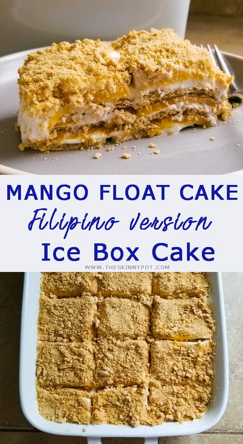 Mango Ice Box Cake, Mango Float Filipino Recipe, Mango Float Recipe Filipino Desserts, Filipino Mango Float, Fae Food, Mango Float Recipe, Filipino Mango, Mango Cakes, Filipino Bread