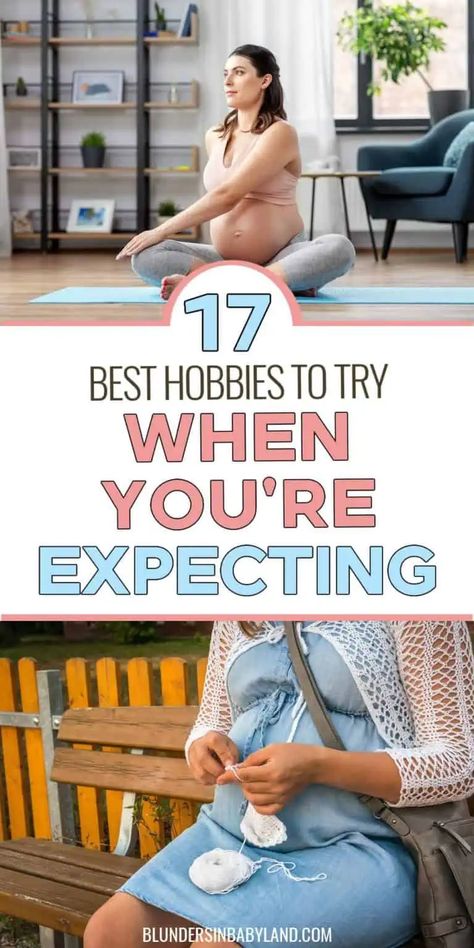 17 Fun, Low-Impact Hobbies for Pregnant Women Crafts For Pregnant Women, Pregnancy Activities Things To Do Fun, Pregnancy Activities, Hobbies To Start, Pregnant Yoga, Tips For Pregnant Women, Easy Hobbies, Healthy Pregnancy Tips, Third Pregnancy