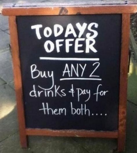 Bar Chalkboard Ideas, Sandwich Board Signs, Bar Quotes, Funny Bar Signs, Coffee Shop Signs, Coffee Shop Business, Sandwich Board, Restaurant Signs, Pub Signs