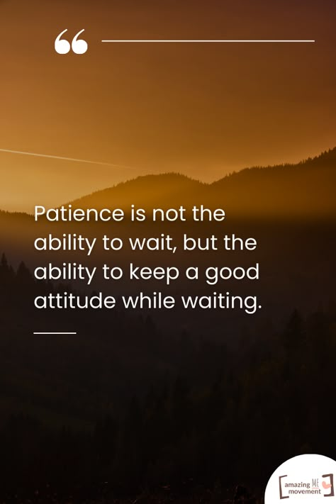 Patience is not the ability to wait, but the ability to keep a good attitude while waiting. #Patience #Quotes #Proverbs Patience Is Not The Ability To Wait, Quotes About Waiting, Quotes About Patience, Waiting Quotes, Religious Poems, Patience Quotes, Recovery Inspiration, Proverbs Quotes, Thought Provoking Quotes