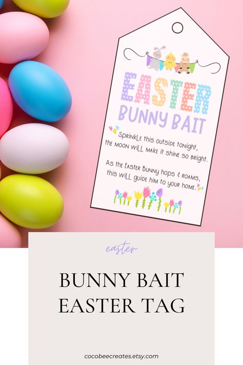 Bunny Bait Tags Free Printable, Bunny Bait Printable Tags, Bunny Bait Printable, Easter Bunny Bait, April Preschool, Bunny Bait, Easter Tag, Easter Gift Tag, Bunny Treats