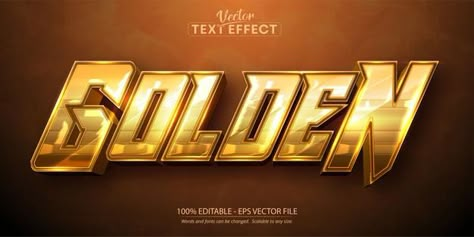 Golden text, shiny gold color style edit... | Premium Vector #Freepik #vector #logo #banner #wedding #gold Leaflet Ideas, Open For Business Sign, Golden Logo Design, Artistic Fonts, Gold Graphic Design, Text Games, News Logo, Free Psd Flyer Templates, Casino Logo