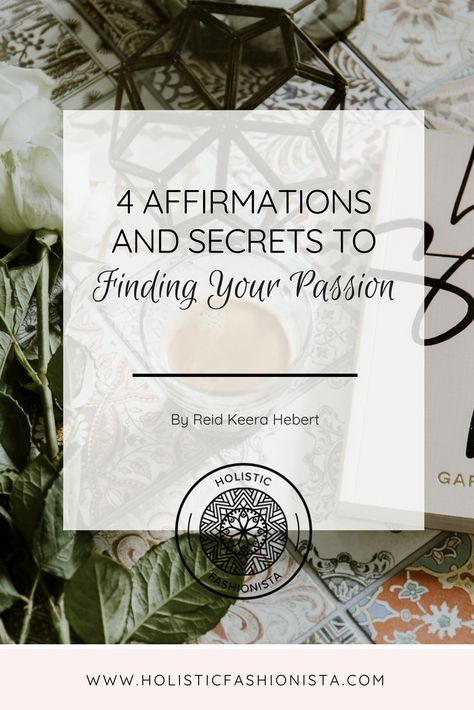 4 Affirmations and Secrets to Finding Your Passion Finding Passion, Finding Yourself Quotes, She's A Lady, Daily Living, Feminine Energy, Don T Know, Positive Affirmations, Some People, The Secret