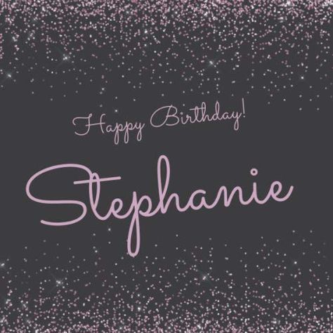 Happy Birthday Masi, Happy Birthday Stephanie, Birthday Wishes With Name, Happy Birthday Cake Images, Forgetting The Past, Birthday Activities, Happy Birthday Fun, Wish Quotes, Happy Birthday Images