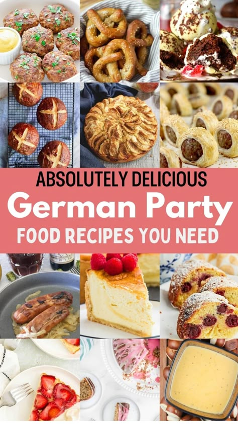 A collage of various German party food recipes including pretzels, cakes, and sausages with the text "Absolutely Delicious German Party Food Recipes You Need". German Dip Recipes, German Inspired Appetizers, German Christmas Party Ideas, German Dishes For Potluck, German Party Food Appetizers, German Inspired Food, Krampus Party Food, Easy German Food Recipes, Easy German Appetizers