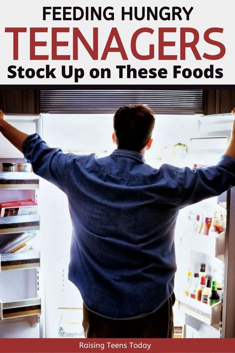 Feeding Hungry Teenagers? Stock Up On These Foods - Raising Teens Today Teenage Meals, Fridge Snacks, I Lost 100 Pounds, Cheap Snack, Boys Food, Recipe For Teens, Lost 100 Pounds, Filling Food, Healthy Meals To Cook