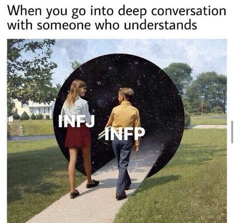 Infj Infp Relationships, Infp Infj Relationship, Infp Humor, Infp X Infj, Infp Things, Infp Infj, Infj Relationships, Infp T Personality, Personalidad Infj