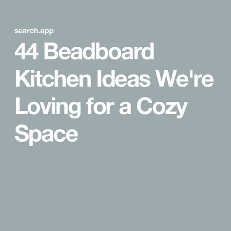 44 Beadboard Kitchen Ideas We're Loving for a Cozy Space Beadboard Kitchen Walls, Beadboard Backsplash Kitchen, Beadboard Kitchen Backsplash, Beadboard Kitchen, Beadboard Backsplash, Kitchen Walls, Backsplash Kitchen, Backsplash Ideas, Subtle Textures