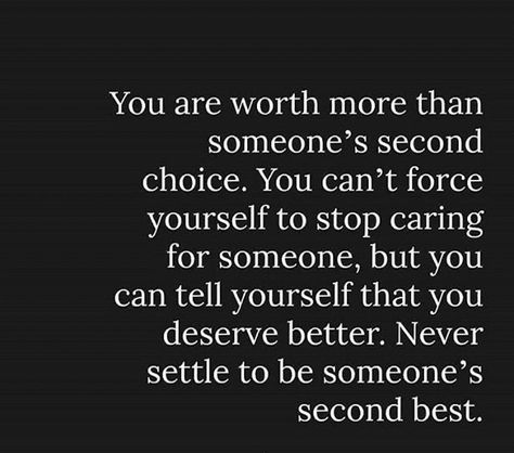 I know I'm worth more than to be a second thought.  So I'm moving forward and taking care of myself first because I'm the only one that's going to.  I know I deserve better than what I have right now, and I'm going to get that. I’m Better Than That Quotes, I Know My Worth Quotes Strength, I’m Worth More Than That, I’m Better Than This Quotes, Your Worth More Quotes, I Deserve Better Quotes Move Forward, Im Going To Be Ok Quotes, I’m Worth More Quotes, Im Worth More Quotes