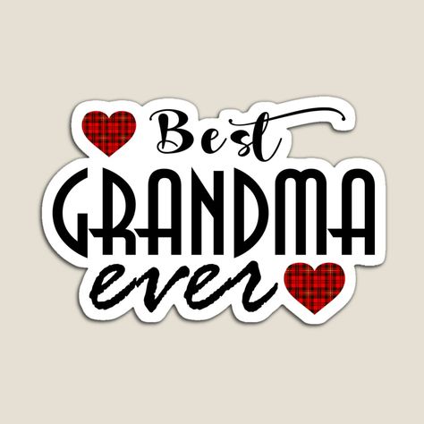 Best Grandma Ever, Sweet Grandmothers day gift shirts, The most beloved family member, Double love, Love squared, Best Grandma, Best Gift for Grandma I Love My Grandma, Best Grandma Ever, Best Grandma, Class Decoration, Gift For Grandma, Grandparents Day, Grandma Gifts, Love Love, Best Gift