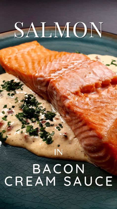 Salmon With Bacon Recipes, Salmon Bacon Recipes, Bacon Wrapped Salmon, Bacon Cream Sauce, Bacon Salmon, Bacon Sauce, Bacon Dishes, Scottish Salmon, Recipe Salmon