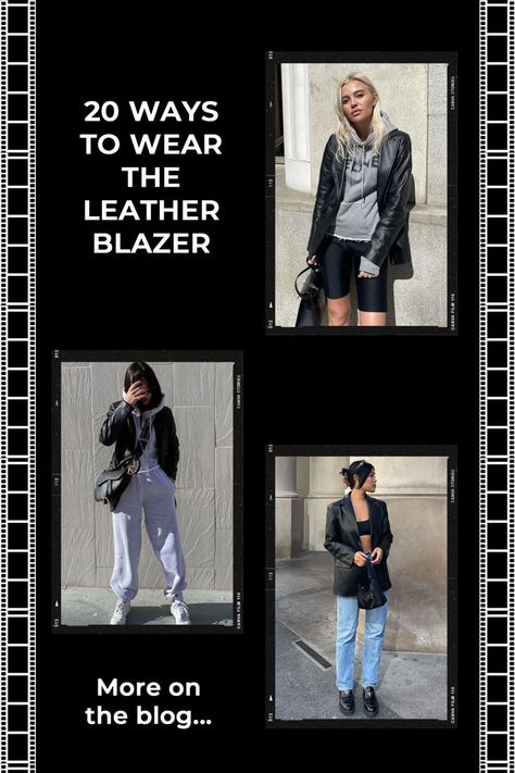 20 ways to wear the leather blazer Vegan Leather Blazer Outfit, Styling Leather Blazer Jacket, Leather Blazer Looks, Leather Blazer Outfit Spring, Faux Leather Blazer Outfit Winter, Casual Leather Blazer Outfit, Oversize Leather Blazer Outfit, Black Leather Blazer Outfits, How To Style A Black Leather Blazer