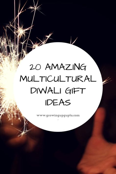 20 AMAZING MULTICULTURAL DIWALI GIFT IDEAS - Growing Up Gupta What Is Diwali, Goft Ideas, Diwali Gift Ideas, Diwali For Kids, Gifts For Professors, Diwali Gift Hampers, Gift Cards Money, Minimal Gifts, Diwali Party