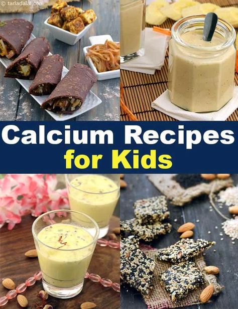 Kids Calcium Rich Recipes, Calcium recipes for Kids Calcium Rich Recipes, Indian Recipes For Kids, Gain Meals, Diet For Children, Rich Recipes, Calcium Rich Foods, Recipes For Kids, Elimination Diet, Pita Chips