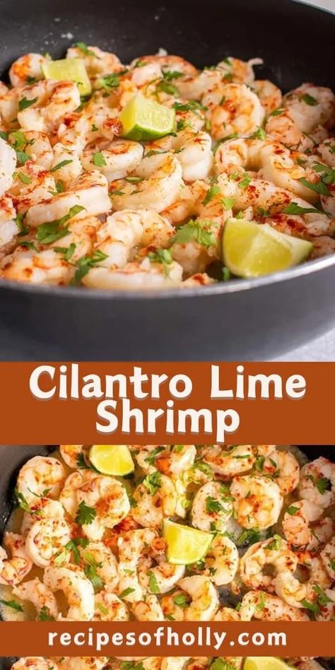 Cilantro Lime Shrimp (15 minutes) Cilantro Lime Rice With Shrimp, Cilantro Lime Shrimp Wraps, Cilantro Lime Shrimp Bowl, Costco Cilantro Lime Shrimp, Cilantro Shrimp Recipes, Salmon Balsamic Glaze, Coconut Lime Rice, Cilantro Lime Salmon, Cilantro Shrimp