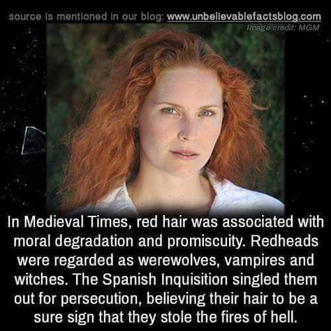 Distorted & Creepy Facts Red Hair Facts, Red Headed Witch, Ginger Problems, Red Hair Quotes, Ginger Jokes, Red Hair And Blue Eyes, Redhead Facts, The Spanish Inquisition, Redhead Quotes