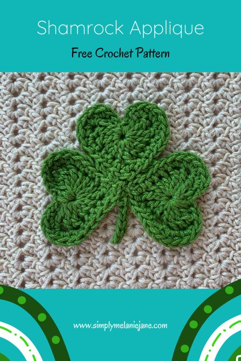 Crochet Shamrock Applique Free Pattern - Simply Melanie Jane Crochet Shamrock Applique Free Pattern, St Pattys Day Crochet Free Pattern, Crochet Shamrock Garland, St Patrick's Day Crochet, Shamrock Granny Square Crochet, Crochet Shamrock Free Pattern Simple, St Patrick’s Crochet, St Patrick Crochet Patterns Free, St Patrick’s Day Crochet Patterns