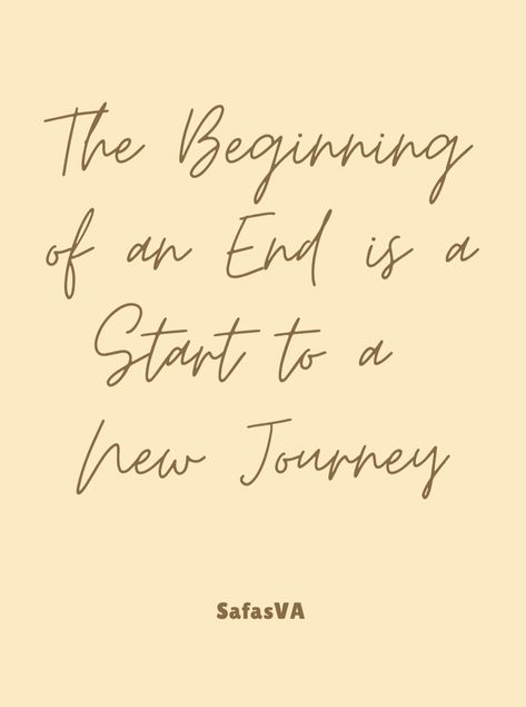 The beginning of an end signifies that a new and beautiful journey lies ahead in your life. Your past struggles and enjoyments have prepared you for your next chapter in life. #newjourney #lifechapter #lovelove #helpingeachother Beginning A New Chapter In Life, The Beginning Of Our Love Story Quotes, Forget Past Start New Life, Quotes Chapter In Life, Onto The Next Chapter Quotes, End Of A Journey Quotes, Another Chapter Quotes, New Chapter Of Life Quotes, Ending A Chapter In Life Quotes