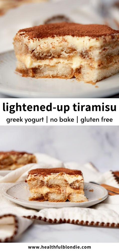 Healthy Tiramisu (Gluten-Free + Greek Yogurt) Greek Desserts Easy Gluten Free, Healthy Trifle Desserts, Tiramisu Recipe Healthy, Healthy Tirimasu, Greek Yogurt Custard, Gf Tiramisu Recipe, Dinner Ideas With Greek Yogurt, Easy Desserts With Yogurt, Sweet Greek Yogurt Recipes