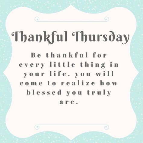 Thursday Morning Affirmations, Thursday Reminder Quotes, Scentsy Thursday Post 2023, Thursday Scentsy 2023, Thankful Thursday Quotes Positive, Thankful Thursday Quotes Inspiration, Thursday Inspirational Quotes, Thursday Reminder, Happy Thankful Thursday